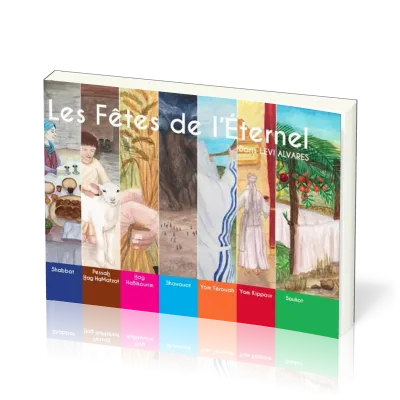 FETES DE L'ETERNEL (LES)