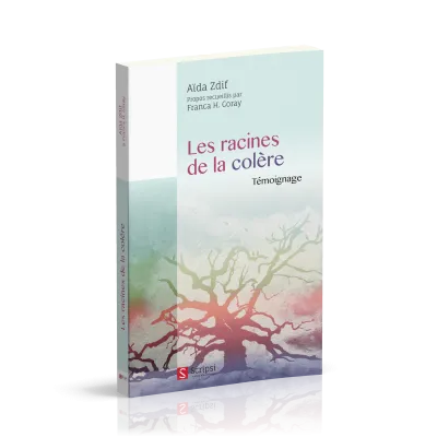 RACINES DE LA COLERE (LES)