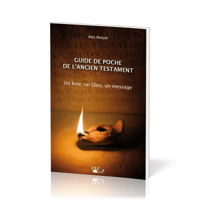 GUIDE DE POCHE DE L'ANCIEN TESTAMENT