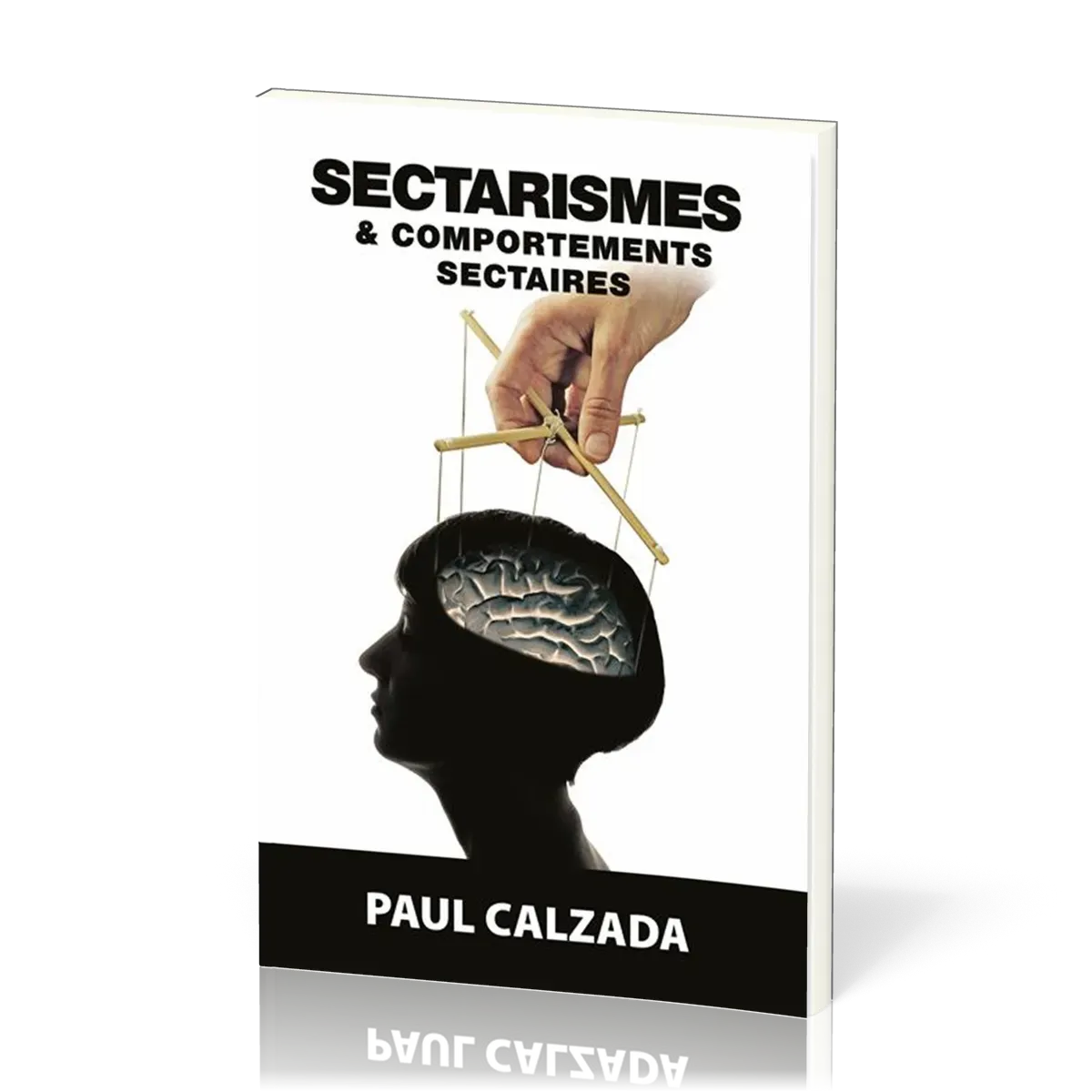 SECTARISMES ET COMPORTEMENTS SECTAIRES