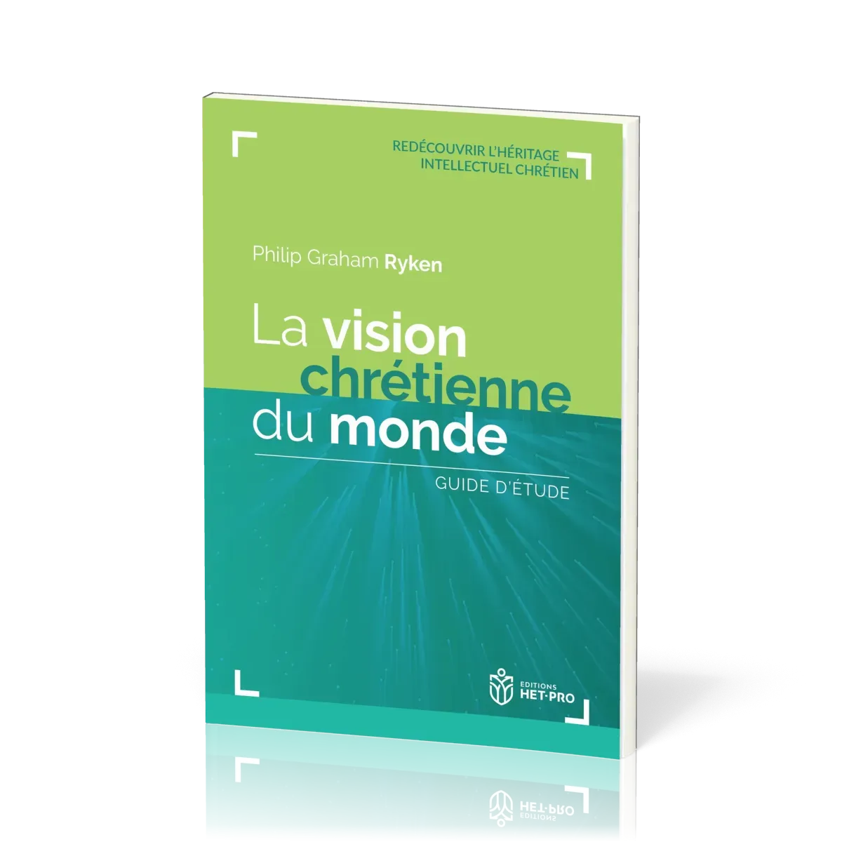 VISION CHRETIENNE DU MONDE (LA)