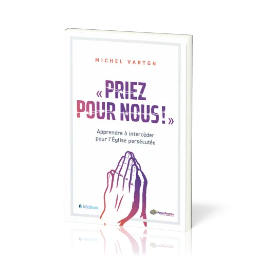 PRIEZ POUR NOUS !