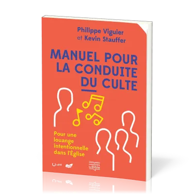 MANUEL POUR LA CONDUITE DU CULTE