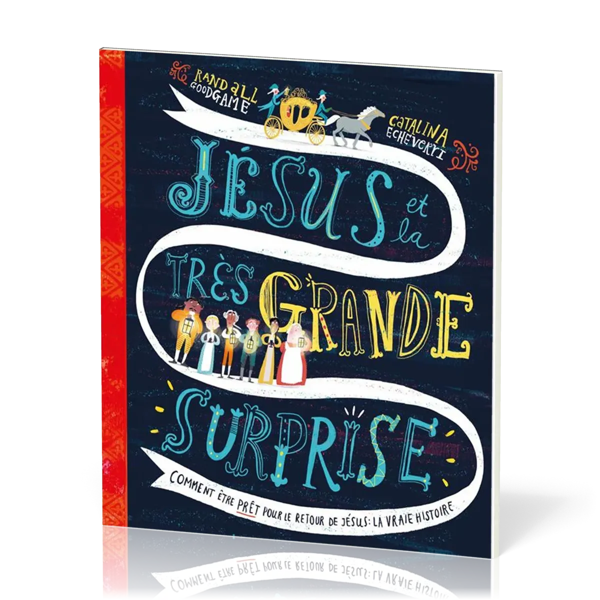 JESUS ET LA TRES GRANDE SURPRISE