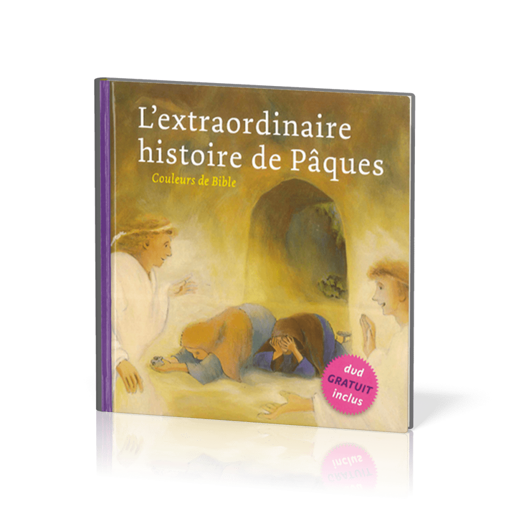 EXTRAORDINAIRE HISTOIRE DE PAQUES