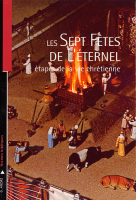 SEPT FETES DE L'ETERNEL (LES)