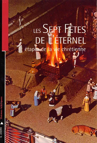 SEPT FETES DE L'ETERNEL (LES)