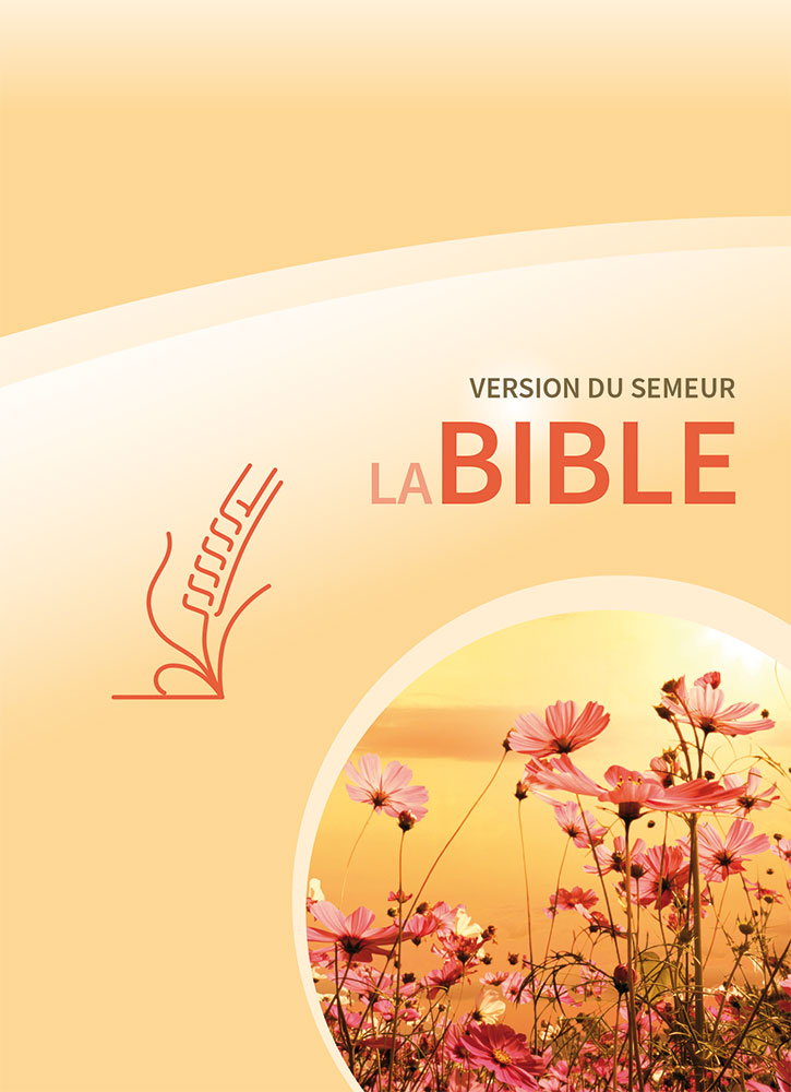 BIBLE SEMEUR 2015 RIGIDE JAUNE ILLUSTREE FLEURS TRANCHE BLANCHE