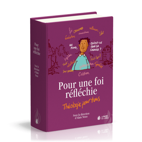 POUR UNE FOI REFLECHIE - THEOLOGIE POUR TOUS - RELIE - NOUVELLE EDTION