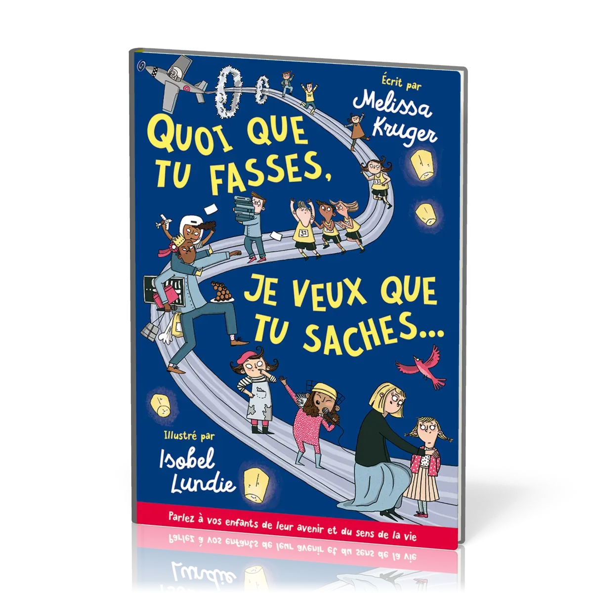 QUOI QUE TU FASSES JE VEUX QUE TU SACHES...