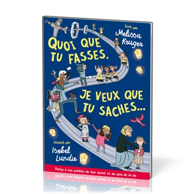 QUOI QUE TU FASSES JE VEUX QUE TU SACHES...