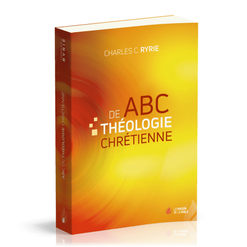 ABC DE THEOLOGIE CHRETIENNE