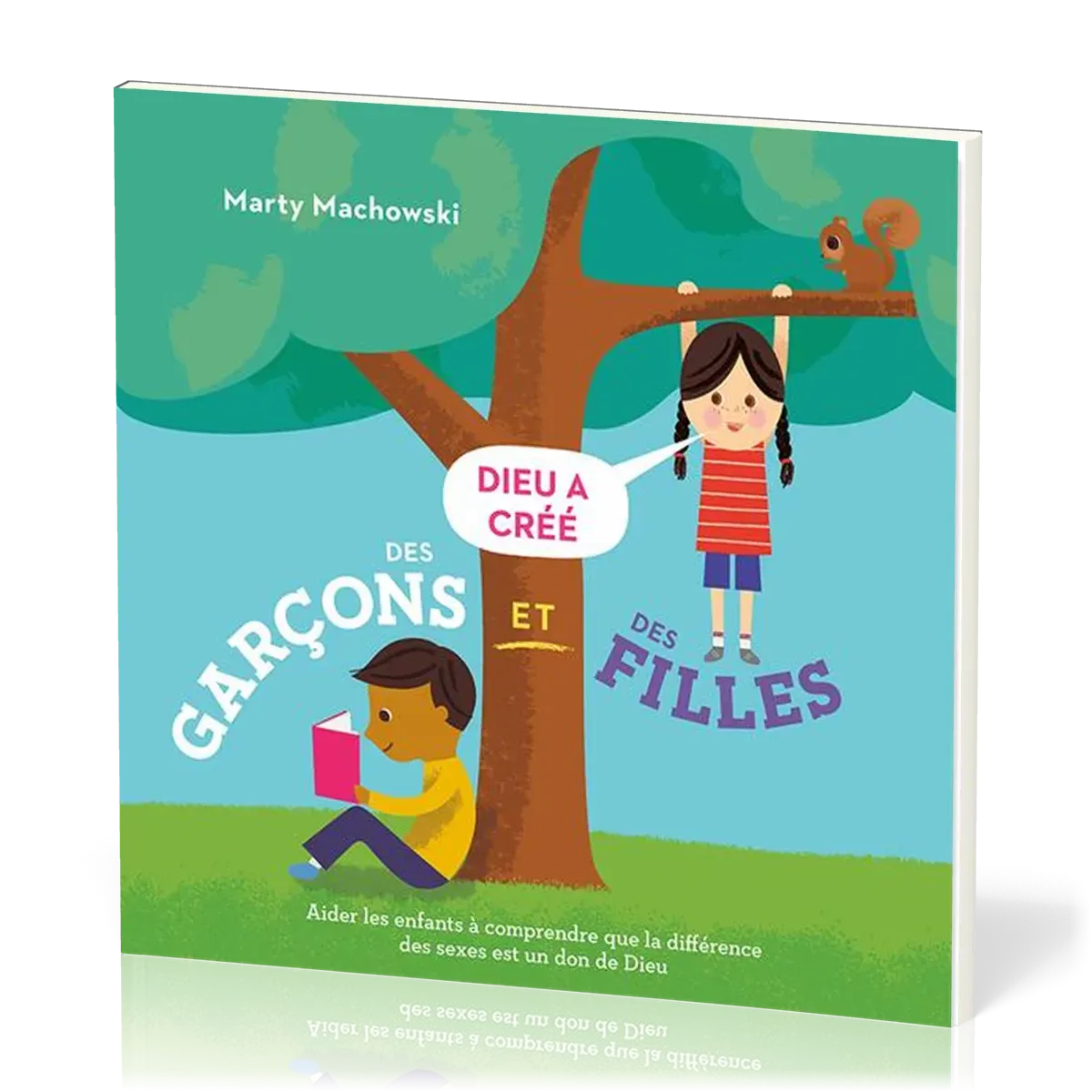 DIEU A CREE DES GARCONS ET DES FILLES