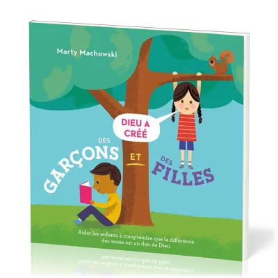 DIEU A CREE DES GARCONS ET DES FILLES