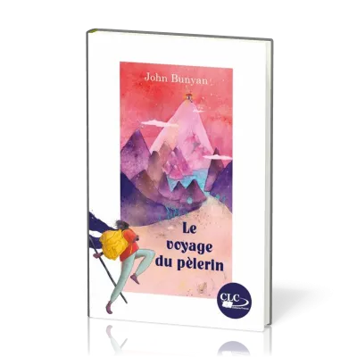 VOYAGE DU PELERIN (LE) - VERSION SPECIALE 70 ANS CLC