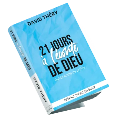 21 JOURS A L'ECOUTE DE DIEU