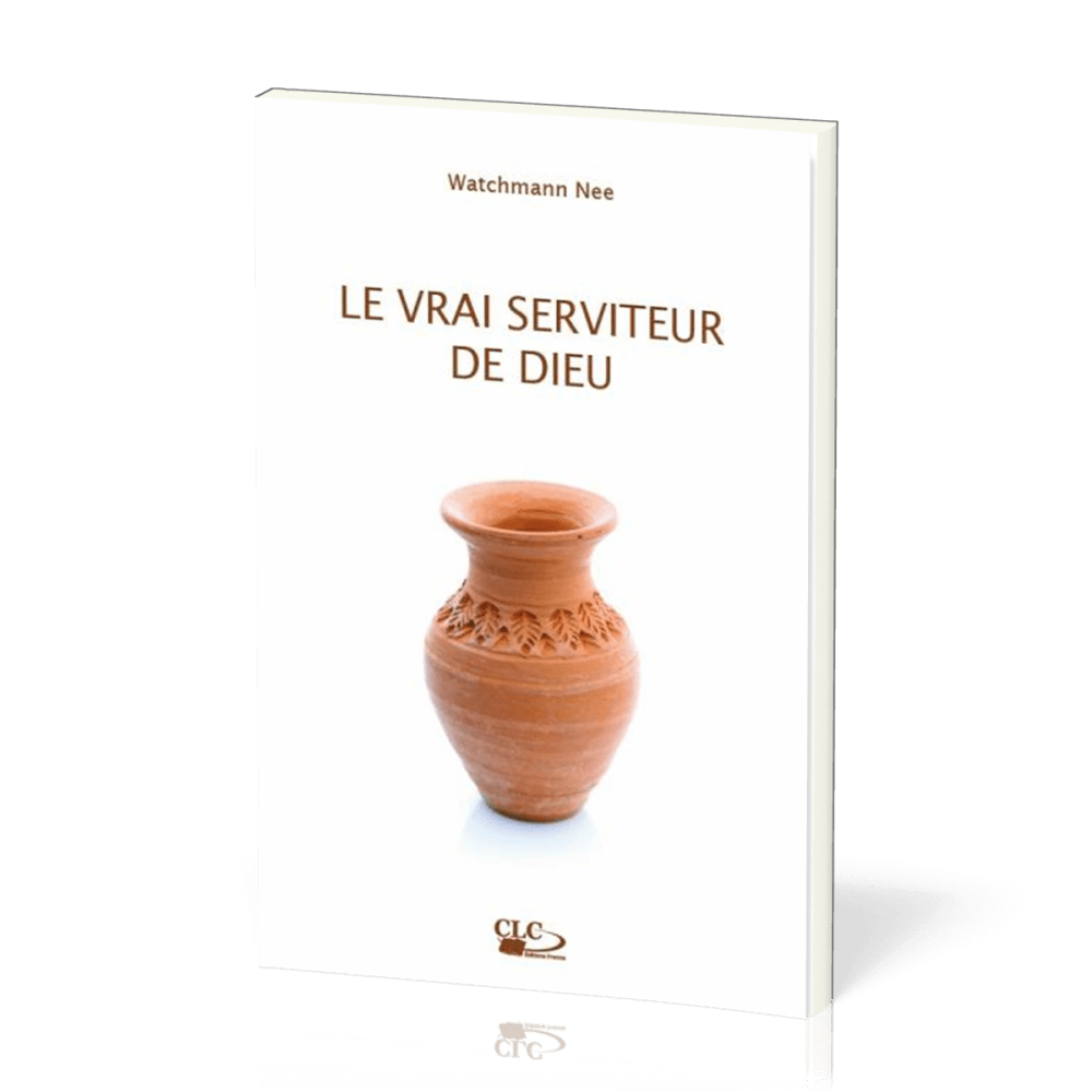 VRAI SERVITEUR DE DIEU (LE) NELLE EDITION