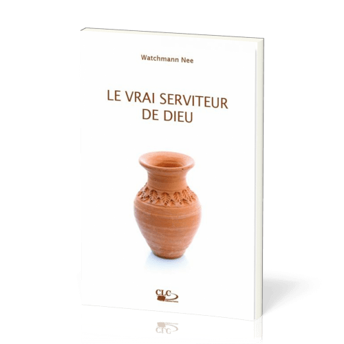 VRAI SERVITEUR DE DIEU (LE) NELLE EDITION