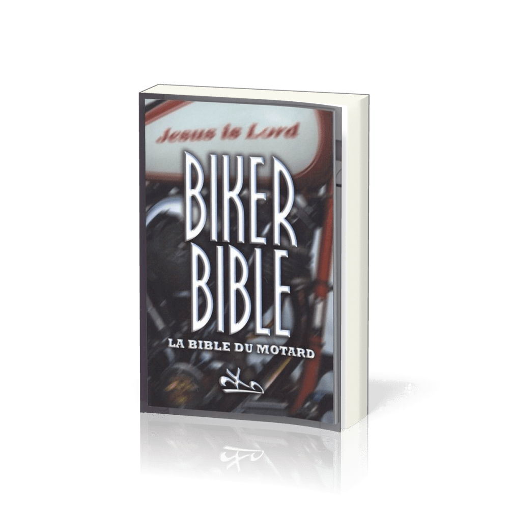 BIKER BIBLE - LA BIBLE DU MOTARD - NOUVEAU TESTAMENT SEMEUR