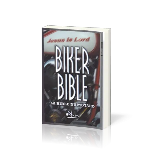 BIKER BIBLE - LA BIBLE DU MOTARD - NOUVEAU TESTAMENT SEMEUR