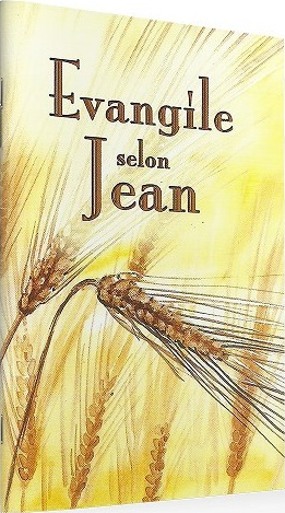 EVANGILE DE JEAN SEGOND ESAIE 55 EPI ORGE - AVEC PAGES ANNEXES PRESENTANT LE SALUT