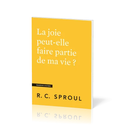 JOIE PEUT-ELLE FAIRE PARTIE DE MA VIE (LA) ?