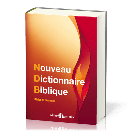 NOUVEAU DICTIONNAIRE BIBLIQUE REVISÉ ET AUGMENTÉ