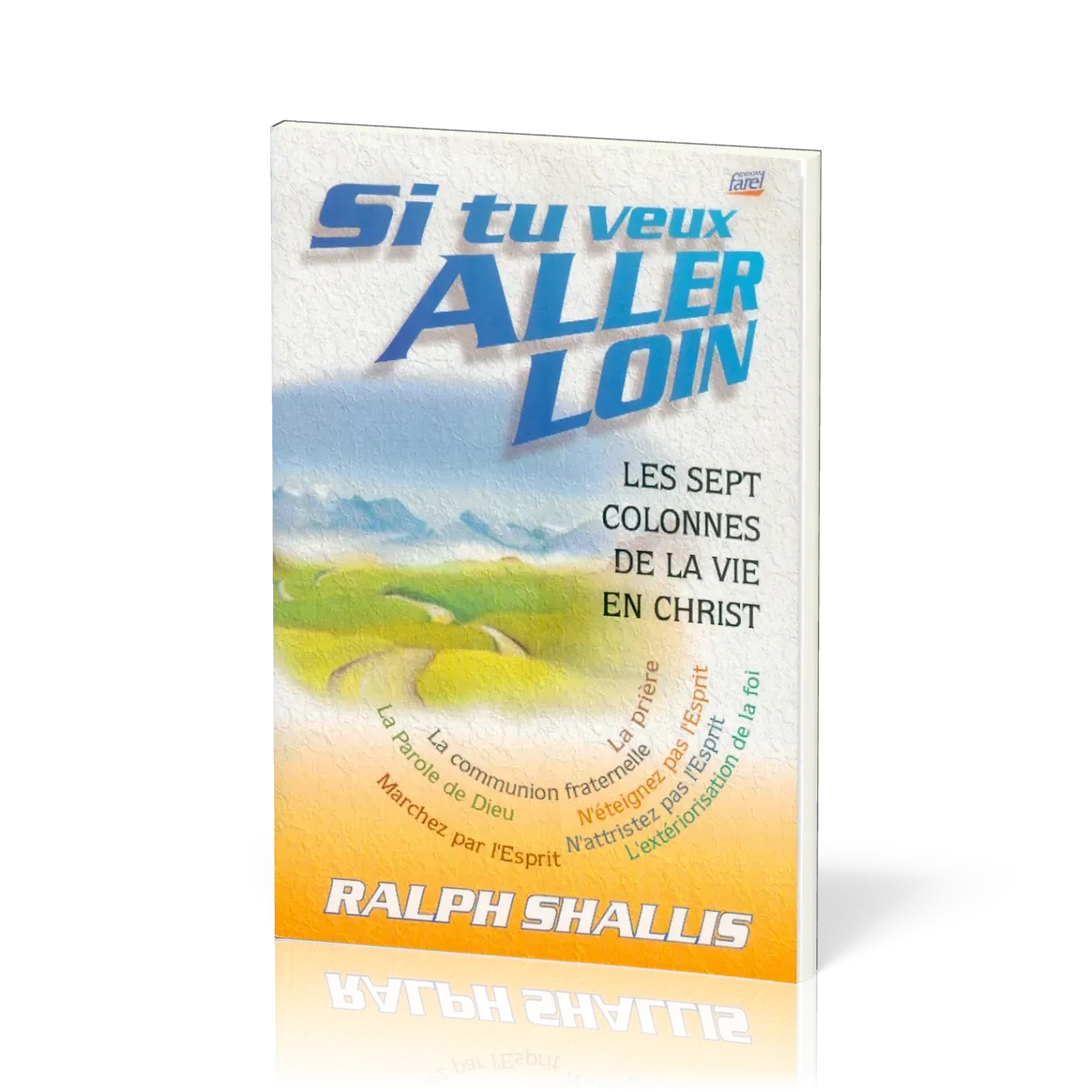 SI TU VEUX ALLER LOIN