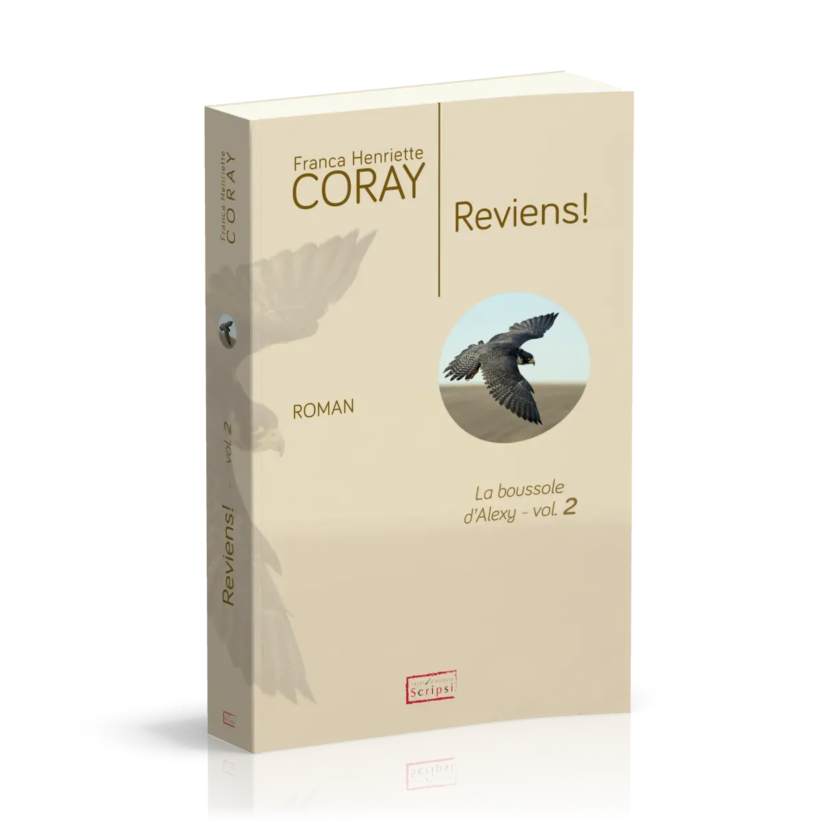 REVIENS ! - LA BOUSSOLE D'ALEXY - VOL. 2