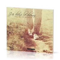 AVEC DES CRIS DE JOIE 15 CD - J'AI CHOISI LE CHEMIN