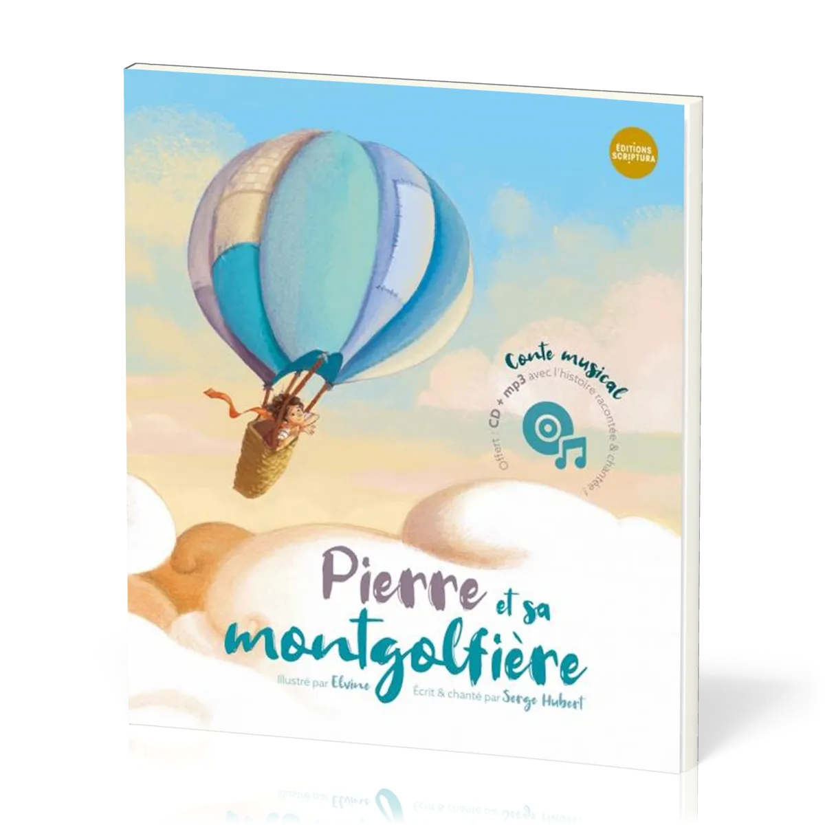 PIERRE ET SA MONTGOLFIERE - COMTE MUSICAL - INCLUS CD + MP3 AVEC L'HISTOIRE RACONTEE ET CHANTEE !