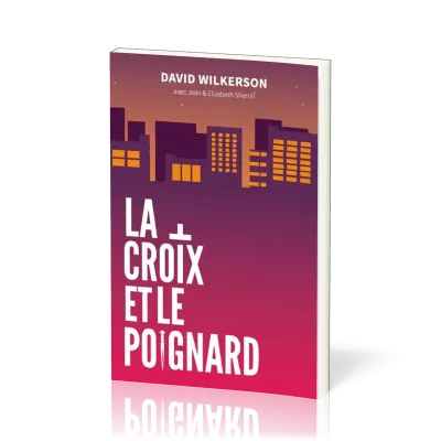 CROIX ET LE POIGNARD (LA) - NOUVELLE EDITION