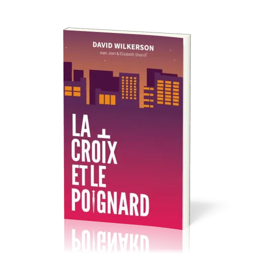 CROIX ET LE POIGNARD (LA) - NOUVELLE EDITION