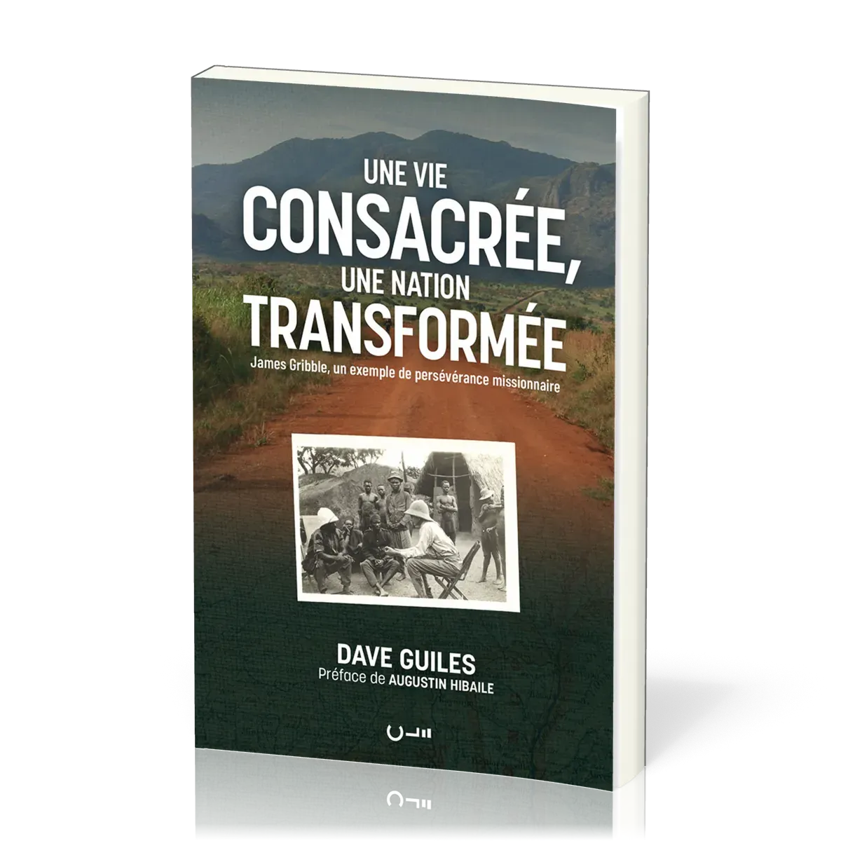 VIE CONSACREE, UNE NATION TRANSFORMEE (UNE)