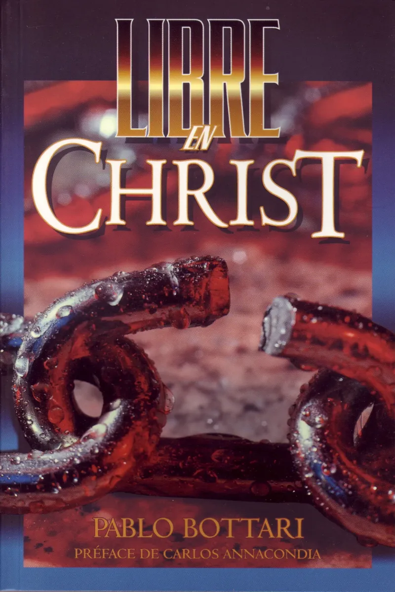 LIBRE EN CHRIST