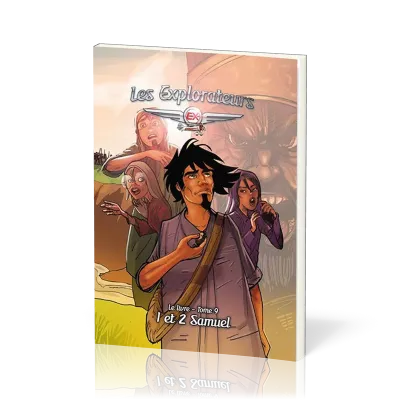 EXPLORATEURS (LES) - 1 ET 2 SAMUEL - TOME 9