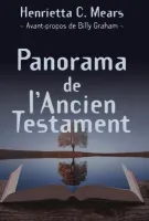PANORAMA DE L'ANCIEN TESTAMENT