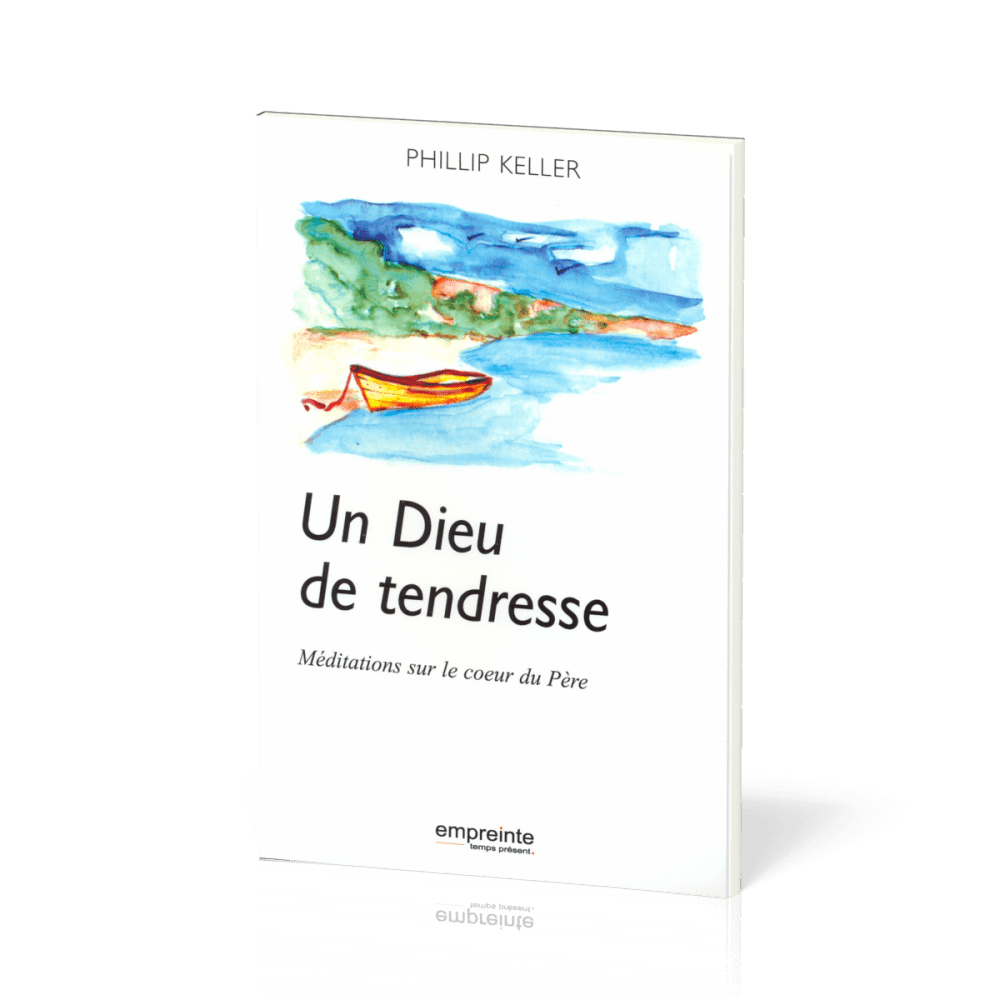 DIEU DE TENDRESSE (UN)