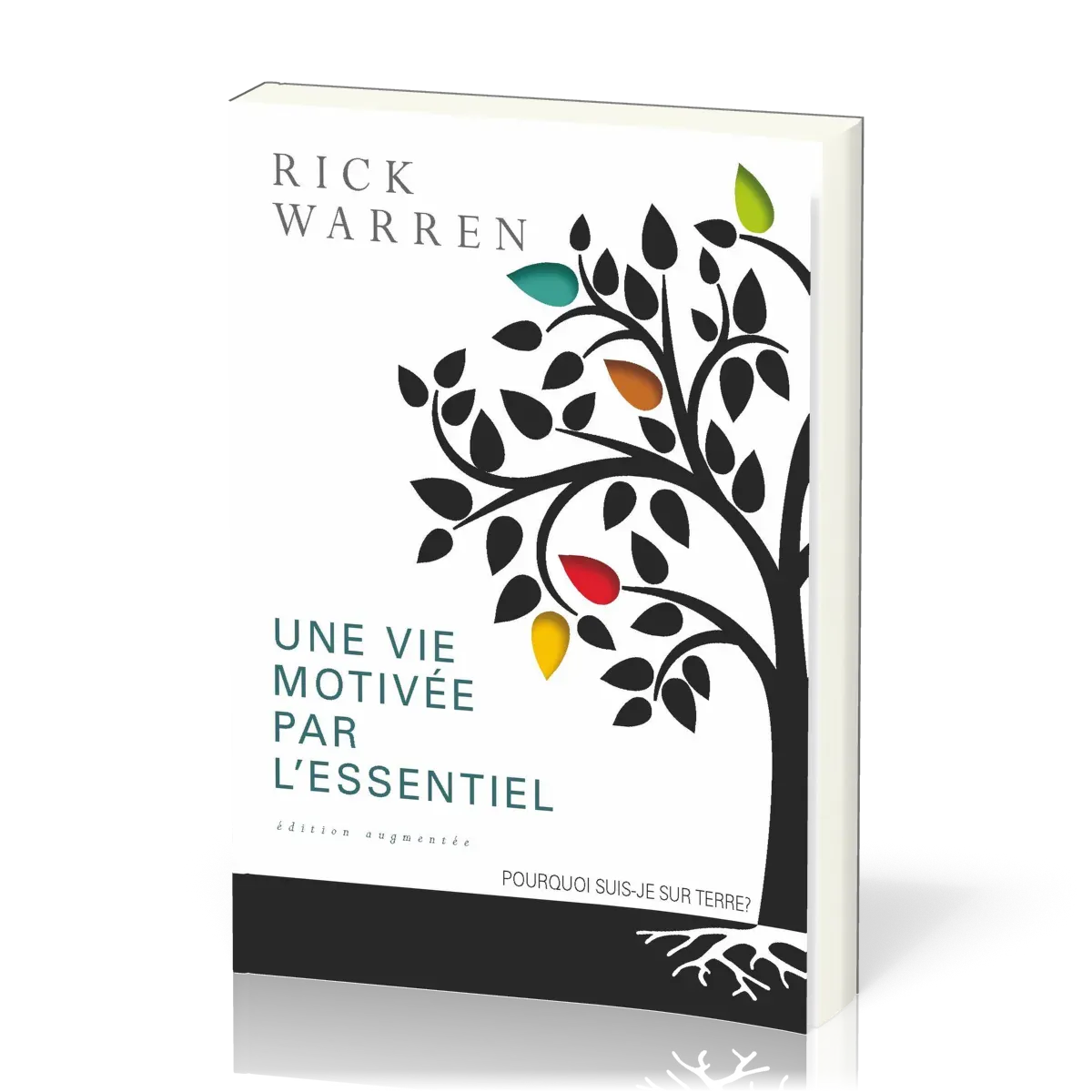 VIE MOTIVEE PAR L'ESSENTIEL (UNE) - ED AUGMENTEE BROCHEE