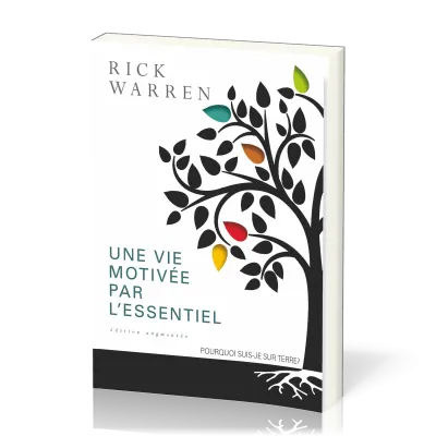 VIE MOTIVEE PAR L'ESSENTIEL (UNE) - ED AUGMENTEE BROCHEE