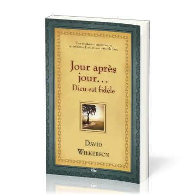 JOUR APRES JOUR... DIEU EST FIDELE