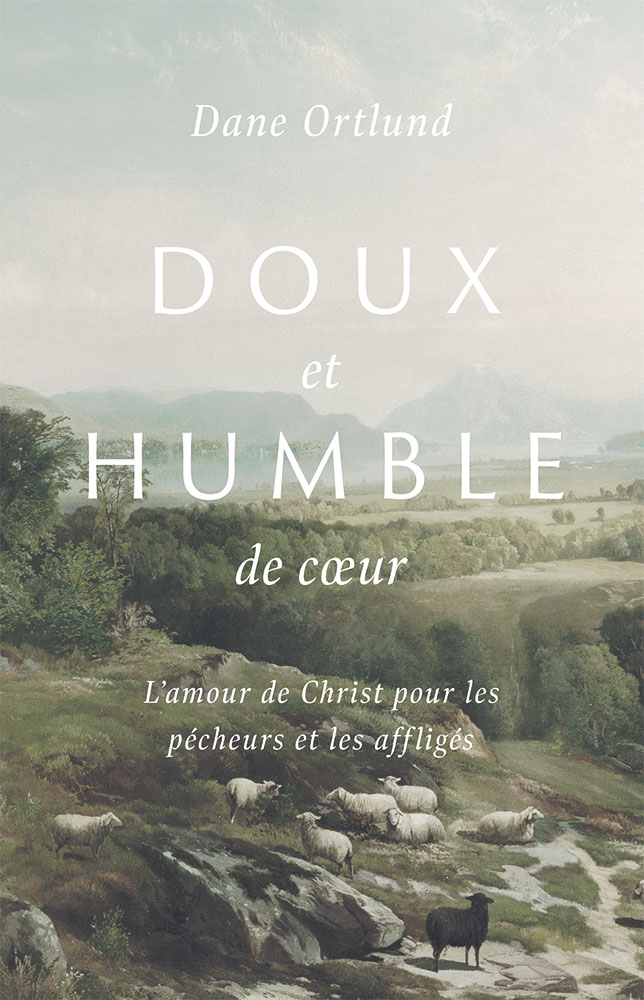 DOUX ET HUMBLE DE COEUR