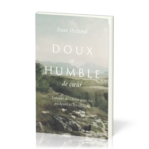 DOUX ET HUMBLE DE COEUR