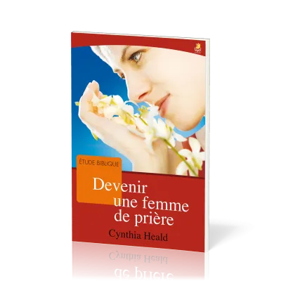 DEVENIR UNE FEMME DE PRIERE