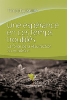 ESPERANCE EN CES TEMPS TROUBLES (UNE)