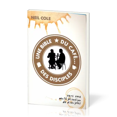 BIBLE DU CAFE DES DISCIPLES (UNE)
