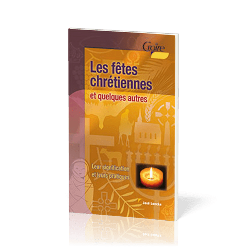 FETES CHRETIENNES (LES)