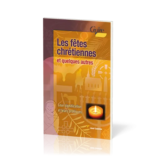 FETES CHRETIENNES (LES)