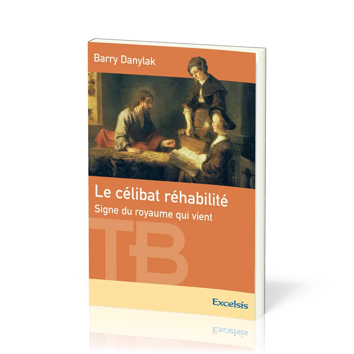 CELIBAT REHABILITE (LE)