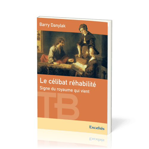 CELIBAT REHABILITE (LE)